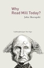 Cover: Why Read Mill Today? - Routledge