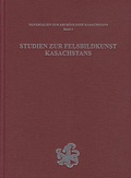 Cover: Studien zur Felsbildkunst Kasachstans - Philipp von Zabern in Herder