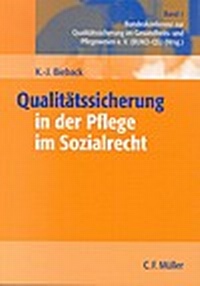 Abbildung von: Qualitätssicherung in der Pflege im Sozialrecht - C.F. Müller