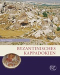 Cover: Byzantinisches Kappadokien - Philipp von Zabern in Herder
