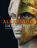 Cover: Alexander der Gro&szlig;e - Philipp von Zabern in Herder