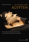 Cover: Am Anfang war &Auml;gypten - Philipp von Zabern in Herder