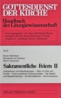 Cover: Gottesdienst der Kirche. Handbuch der Liturgiewissenschaft / Sakramentliche Feiern II - Pustet, F