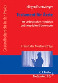 Enlarge image Cover: Testament für Ärzte - C.F. Müller