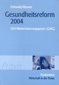 Cover: Gesundheitsreform 2004 - Economica