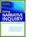 Cover: Using Narrative Inquiry as a Research Method - Routledge
