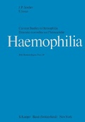 Bild: Current Studies in Hematology and Blood Transfusion. (Formerly: Bibliotheca Haematologica) / Current Studies in Hemophilia - Karger, S