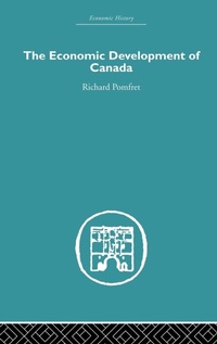 Enlarge image Cover: The Economic Development of Canada - Routledge