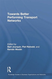 Enlarge image Cover: Towards better Performing Transport Networks - Routledge