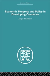 Enlarge image Cover: Economic Progress and Policy in Developing Countries - Routledge