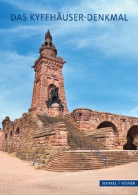 Abbildung von: Das Kyffhäuser-Denkmal - Schnell & Steiner