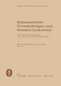 Cover: Bibliotheca Psychiatrica / Katamnestische Untersuchungen nach frontaler Leukotomie - Karger, S