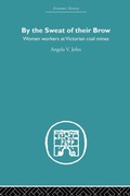 Cover: By the Sweat of Their Brow - Routledge