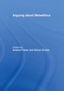 Cover: Arguing about Metaethics - Routledge