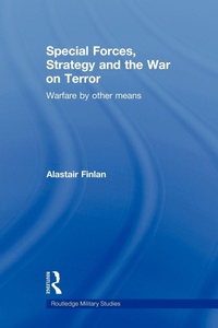 Enlarge image Cover: Special Forces, Strategy and the War on Terror - Routledge