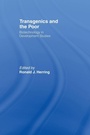 Cover: Transgenics and the Poor - Routledge