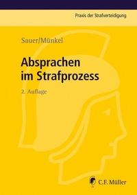Abbildung von: Absprachen im Strafprozess - C.F. Müller