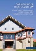 Cover: Das Meininger Theatermuseum - Schnell & Steiner