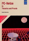 Cover: PC-Netze in Theorie und Praxis mit CD-ROM - VDE VERLAG
