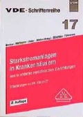 Cover: Starkstromanlagen in Krankenh&auml;usern und in anderen medizinischen Einrichtungen - VDE VERLAG