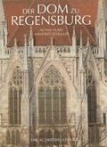 Cover: Der Dom zu Regensburg - Pustet, F