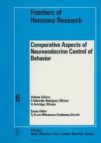 Enlarge image Cover: Frontiers of Hormone Research / Comparative Aspects of Neuroendocrine Control of Behavior - Karger, S
