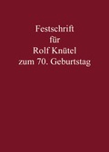 Cover: Festschrift f&uuml;r Rolf Kn&uuml;tel zum 70. Geburtstag - C.F. M&uuml;ller