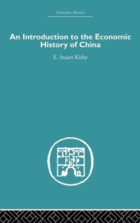 Enlarge image Cover: Introduction to the Economic History of China - Routledge