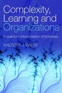 Cover: Complexity, Learning and Organizations - Routledge