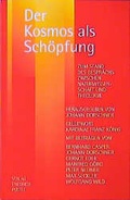 Cover: Der Kosmos als Sch&ouml;pfung - Pustet, F