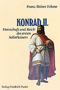 Cover: Konrad II. (um 990-1039) - Pustet, F