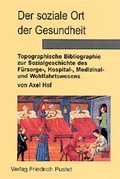 Cover: Der soziale Ort der Gesundheit - Pustet, F