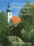 Cover: Dorfkirchen in der Oberpfalz - Pustet, F