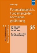 Cover: Potentialausgleich, Fundamenterder, Korrosionsgef&auml;hrdung - VDE VERLAG