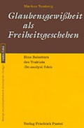 Cover: Glaubensgewissheit als Freiheitsgeschehen - Pustet, F