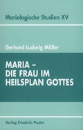 Cover: Maria - die Frau im Heilsplan Gottes - Pustet, F