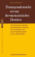 Cover: Transzendentales versus hermeneutisches Denken - Pustet, F