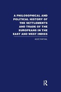 Cover: A Philosophical and Political History of the Settlements and Trade of the Europeans in the East and West Indies - Taylor & Francis