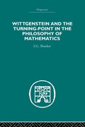 Cover: Wittgenstein and the Turning Point in the Philosophy of Mathematics - Routledge