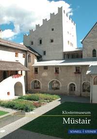 Abbildung von: Müstair - Schnell & Steiner