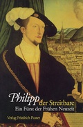 Cover: Philipp der Streitbare - Pustet, F