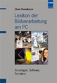 Enlarge image Cover: Lexikon der Bildverarbeitung am PC - VDE VERLAG