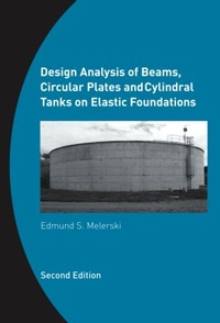 Abbildung von: Design Analysis of Beams, Circular Plates and Cylindrical Tanks on Elastic Foundations - CRC Press