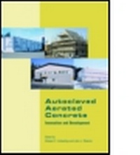 Enlarge image Cover: Autoclaved Aerated Concrete - Innovation and Development - CRC Press