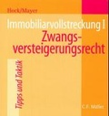 Cover: Immobiliarvollstreckung I - C.F. M&uuml;ller