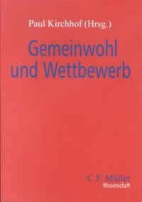 Abbildung von: Gemeinwohl und Wettbewerb - C.F. Müller