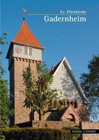 Abbildung von: Gadernheim - Schnell & Steiner