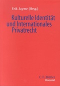Cover: Kulturelle Identit&auml;t und Internationales Privatrecht - C.F. M&uuml;ller