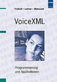 Enlarge image Cover: VoiceXML - VDE VERLAG