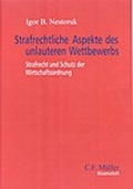 Cover: Strafrechtliche Aspekte des unlauteren Wettbewerbs - C.F. M&uuml;ller
